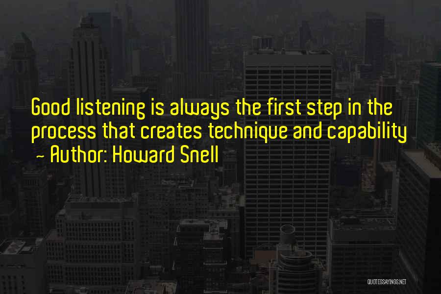 First Step Quotes By Howard Snell