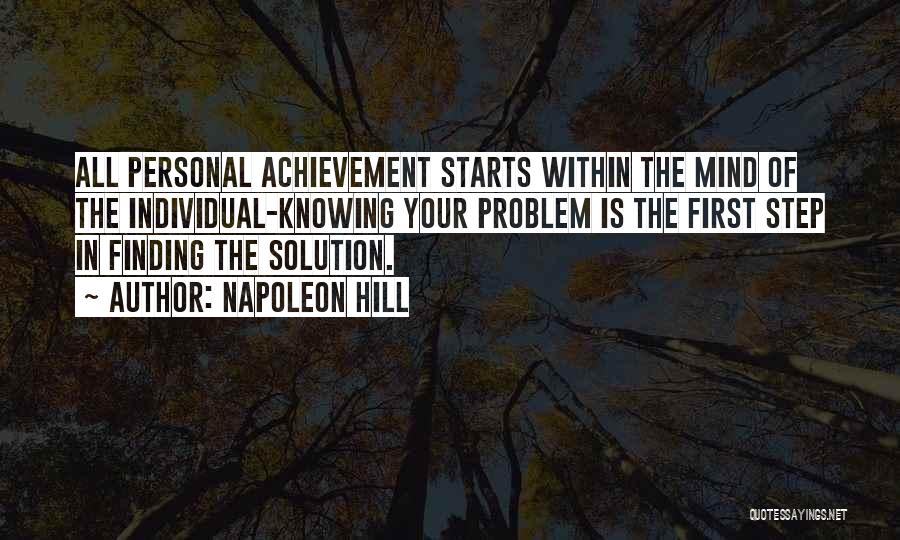 First Step Quotes By Napoleon Hill
