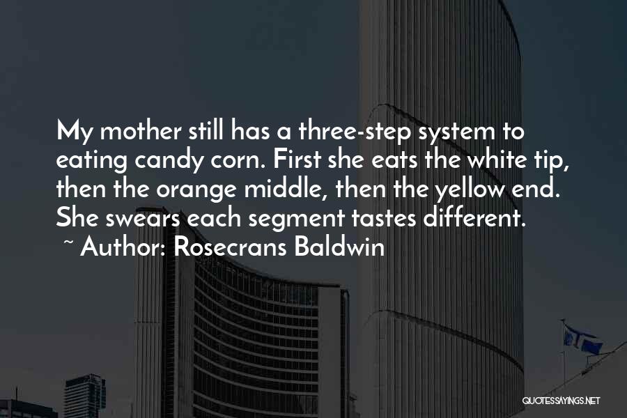 First Step Quotes By Rosecrans Baldwin