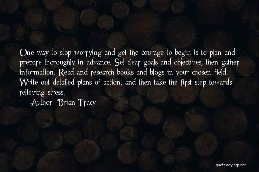 First Step Towards Quotes By Brian Tracy