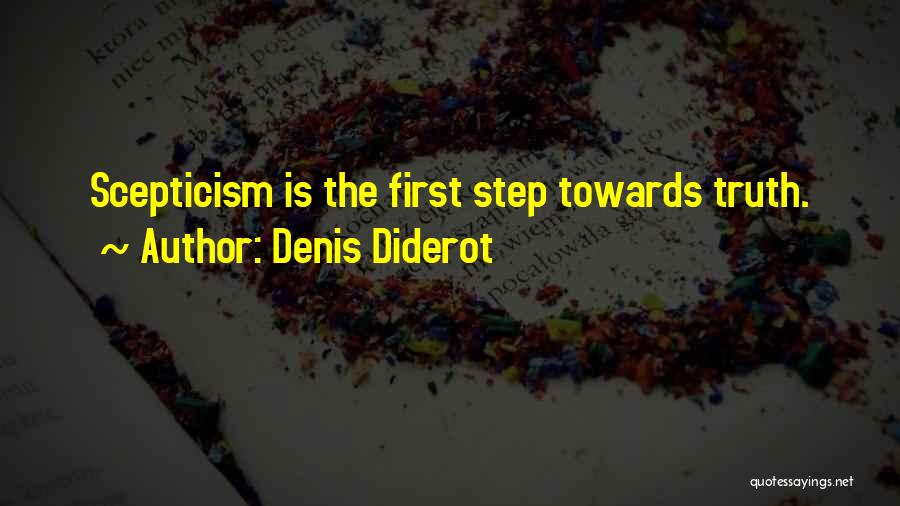 First Step Towards Quotes By Denis Diderot