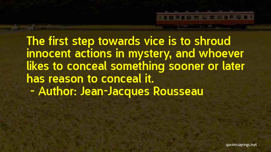 First Step Towards Quotes By Jean-Jacques Rousseau
