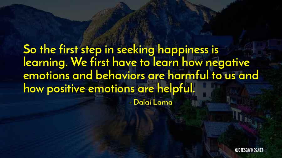 First Steps And Learning Quotes By Dalai Lama First Steps And Learning Quotes By Dalai Lama