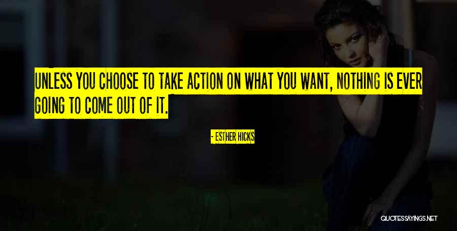 First Steps And Learning Quotes By Esther Hicks First Steps And Learning Quotes By Esther Hicks