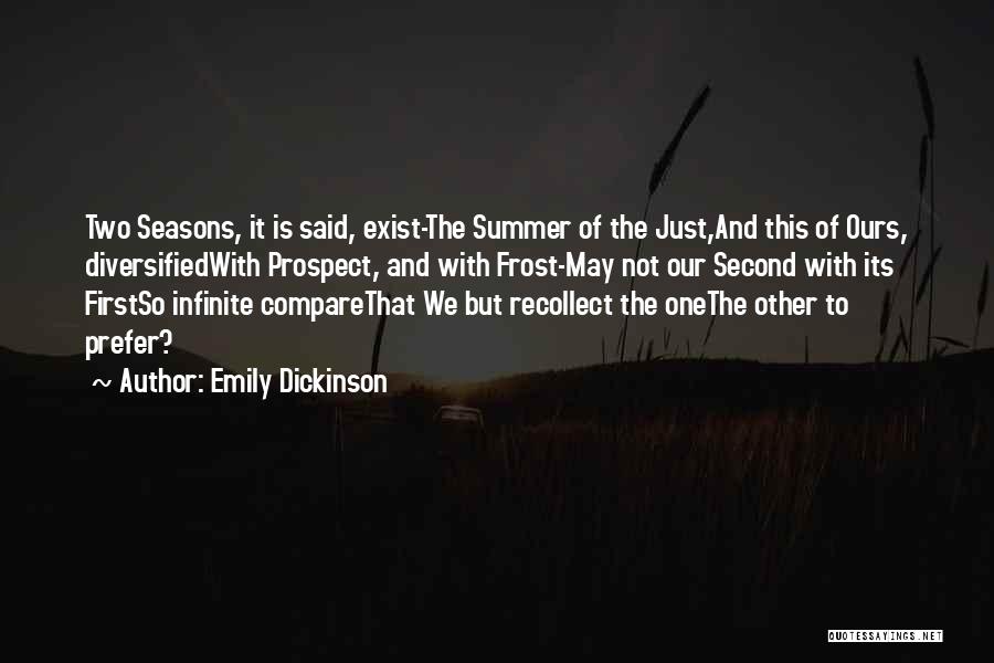 First Summer Quotes By Emily Dickinson