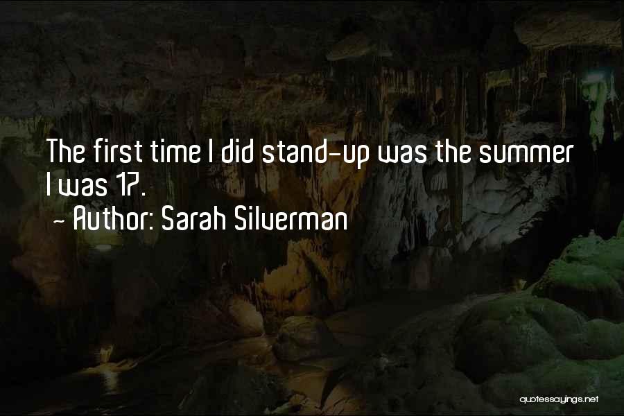 First Summer Quotes By Sarah Silverman