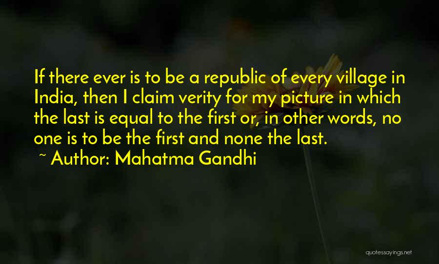 First They Gandhi Quotes By Mahatma Gandhi