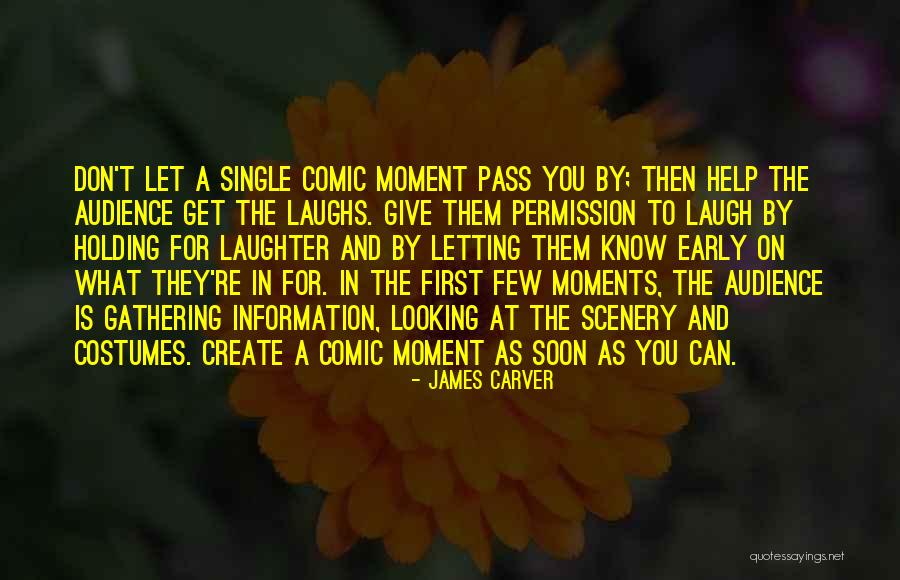 First They Laugh Quotes By James Carver First They Laugh Quotes By James Carver