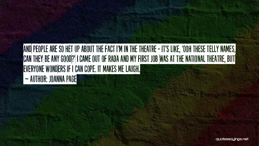 First They Laugh Quotes By Joanna Page