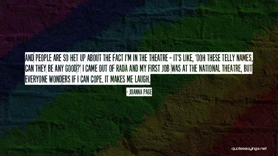 First They Laugh Quotes By Joanna Page