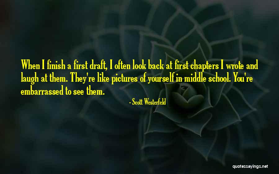 First They Laugh Quotes By Scott Westerfeld First They Laugh Quotes By Scott Westerfeld