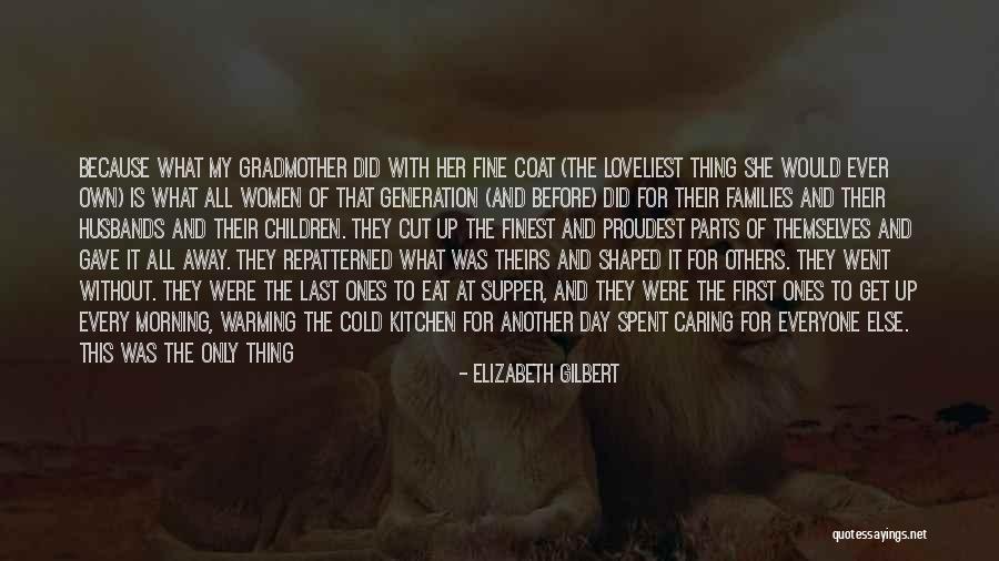 First Thing Every Morning Quotes By Elizabeth Gilbert First Thing Every Morning Quotes By Elizabeth Gilbert