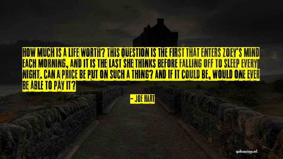 First Thing Every Morning Quotes By Joe Hart First Thing Every Morning Quotes By Joe Hart