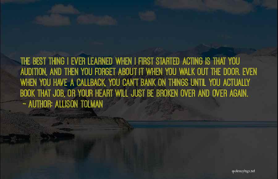First Things First Book Quotes By Allison Tolman
