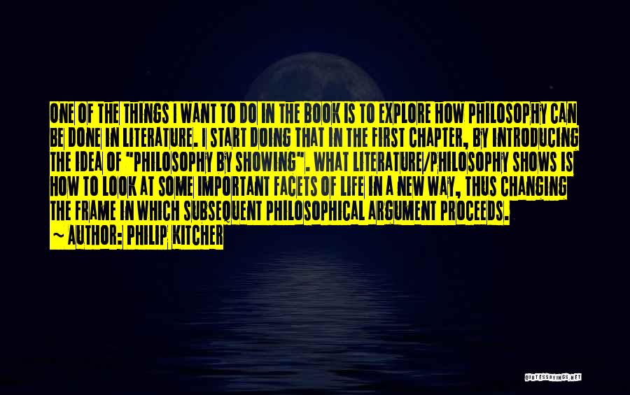 First Things First Book Quotes By Philip Kitcher