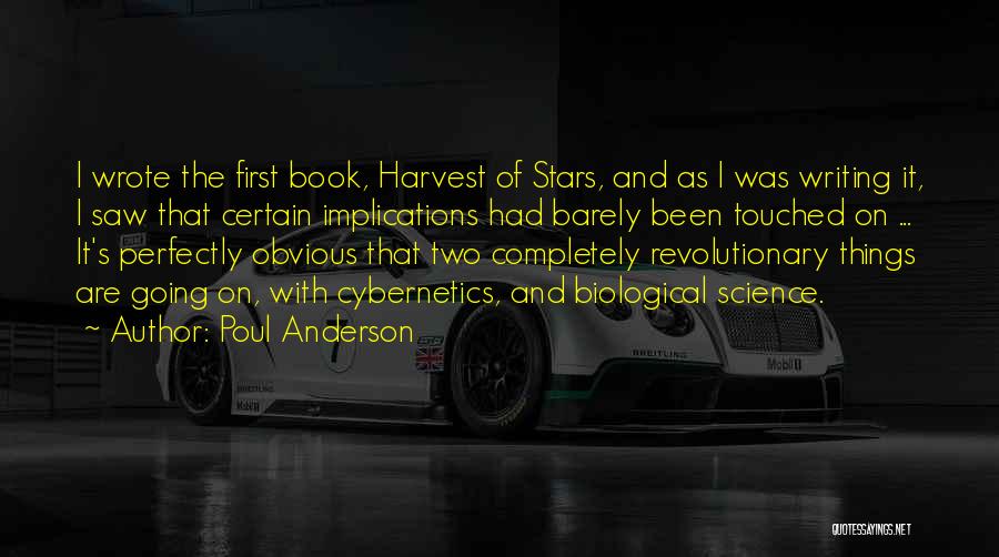 First Things First Book Quotes By Poul Anderson