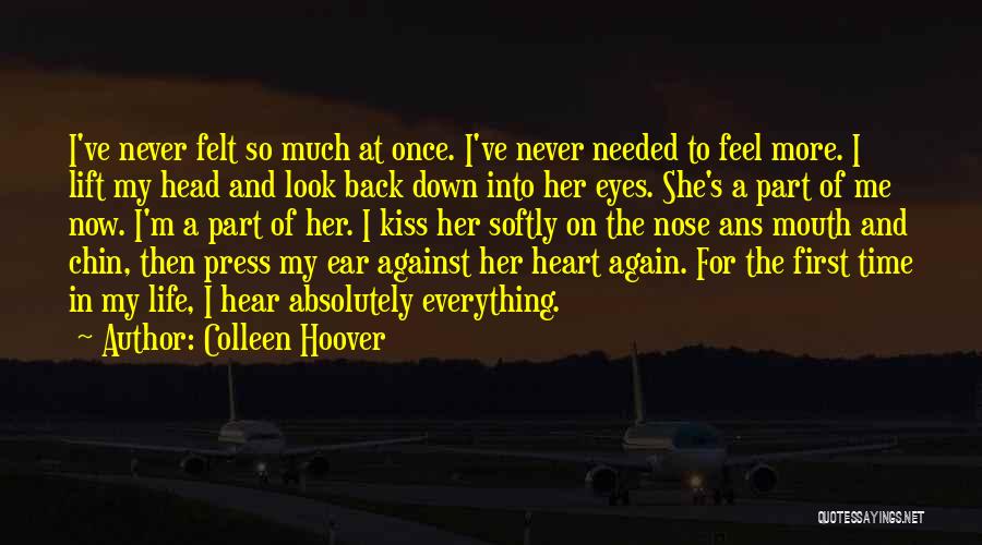 First Time Everything Quotes By Colleen Hoover