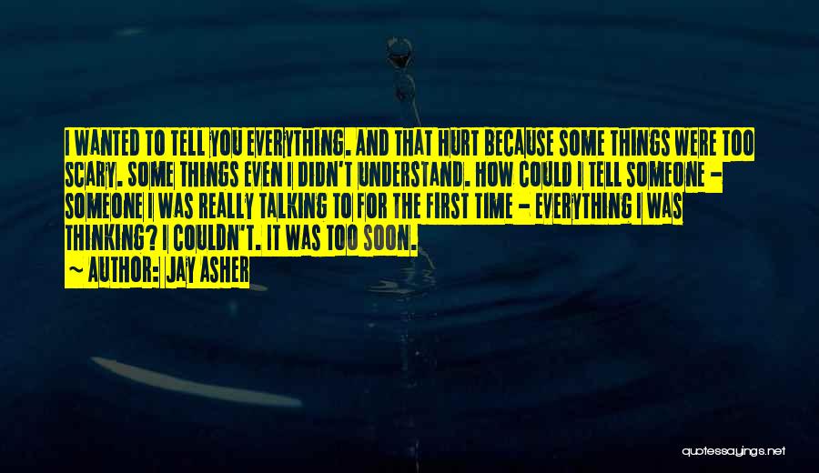 First Time Everything Quotes By Jay Asher