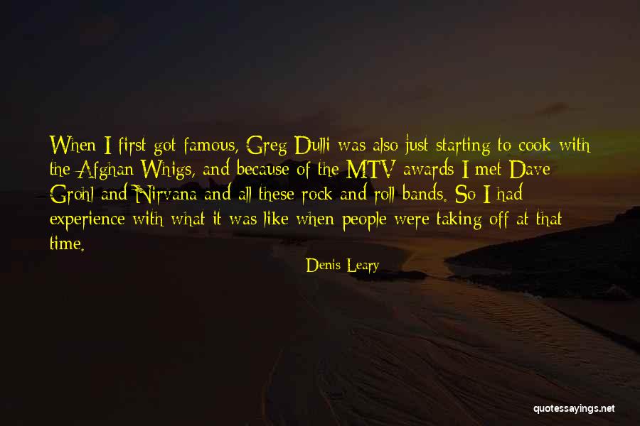 First Time Experience Quotes By Denis Leary First Time Experience Quotes By Denis Leary