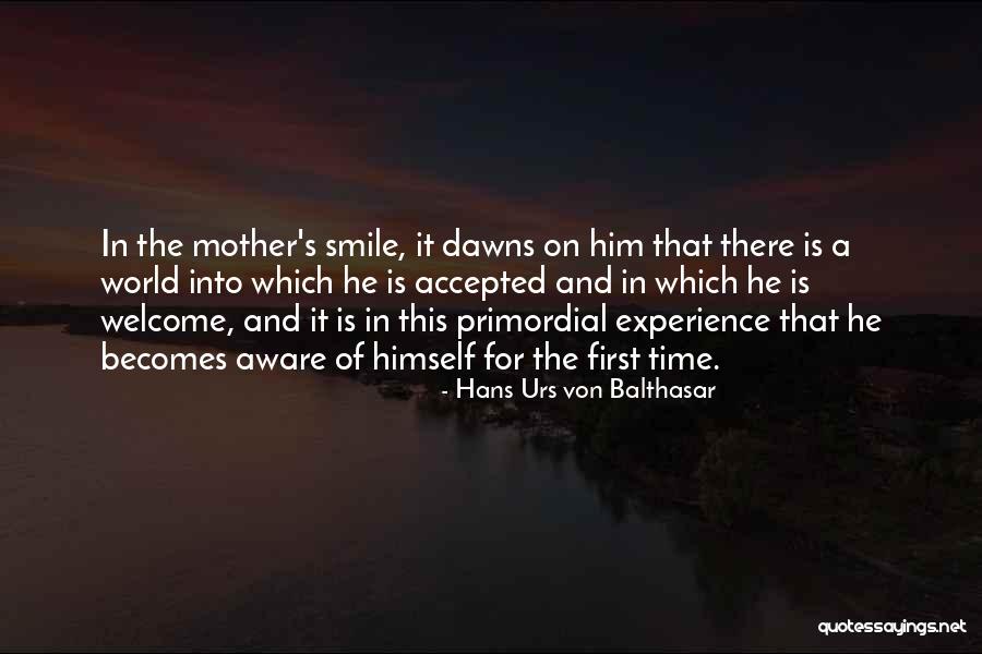 First Time Experience Quotes By Hans Urs Von Balthasar First Time Experience Quotes By Hans Urs Von Balthasar