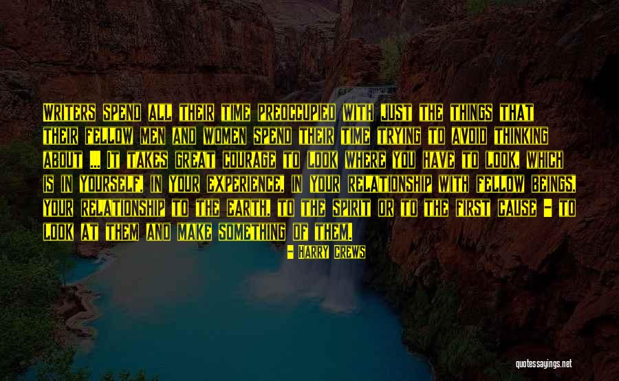First Time Experience Quotes By Harry Crews First Time Experience Quotes By Harry Crews