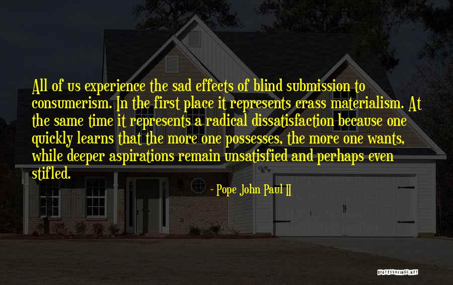First Time Experience Quotes By Pope John Paul II First Time Experience Quotes By Pope John Paul II