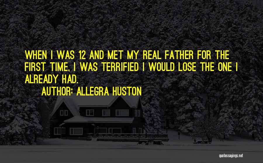 First Time Father Quotes By Allegra Huston