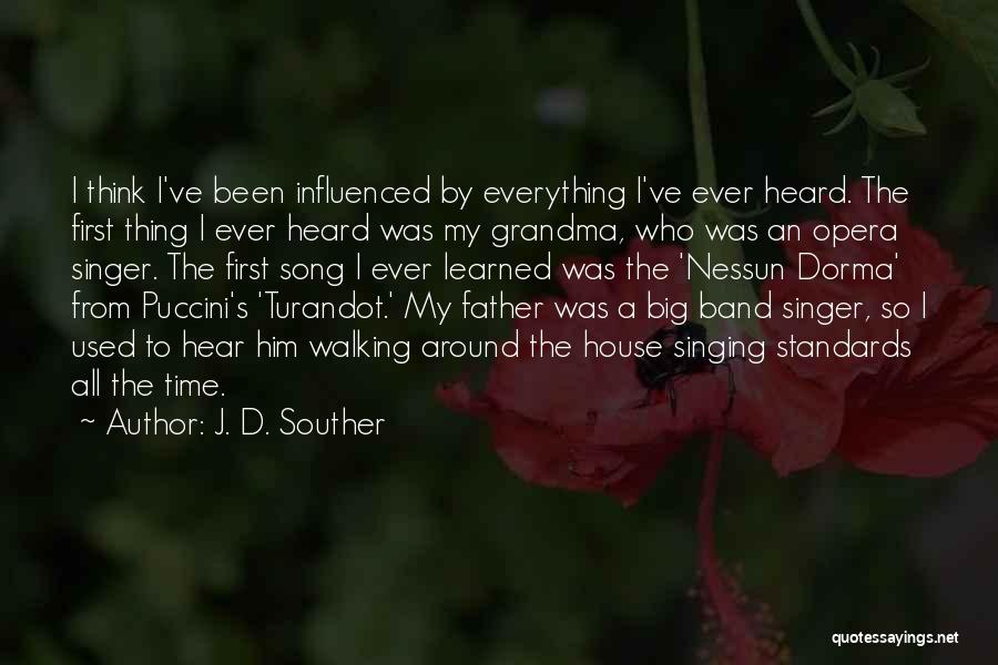 First Time Father Quotes By J. D. Souther