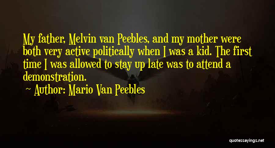 First Time Father Quotes By Mario Van Peebles