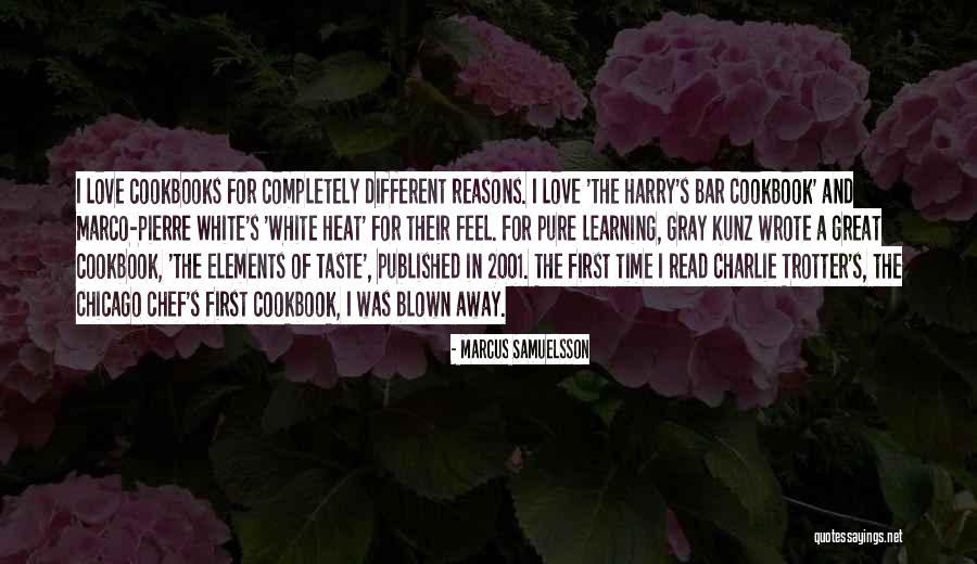First Time I Feel Love Quotes By Marcus Samuelsson