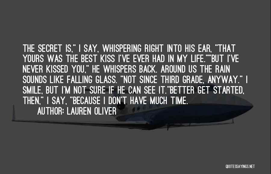 First Time I Kissed You Quotes By Lauren Oliver