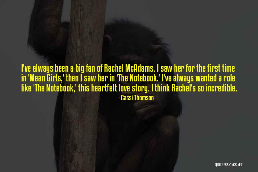 First Time I Saw Her Quotes By Cassi Thomson First Time I Saw Her Quotes By Cassi Thomson