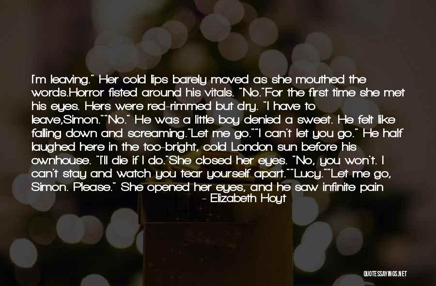 First Time I Saw Her Quotes By Elizabeth Hoyt First Time I Saw Her Quotes By Elizabeth Hoyt