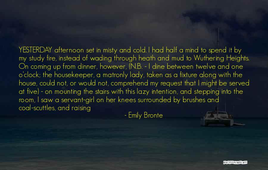 First Time I Saw Her Quotes By Emily Bronte First Time I Saw Her Quotes By Emily Bronte