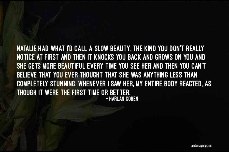 First Time I Saw Her Quotes By Harlan Coben First Time I Saw Her Quotes By Harlan Coben
