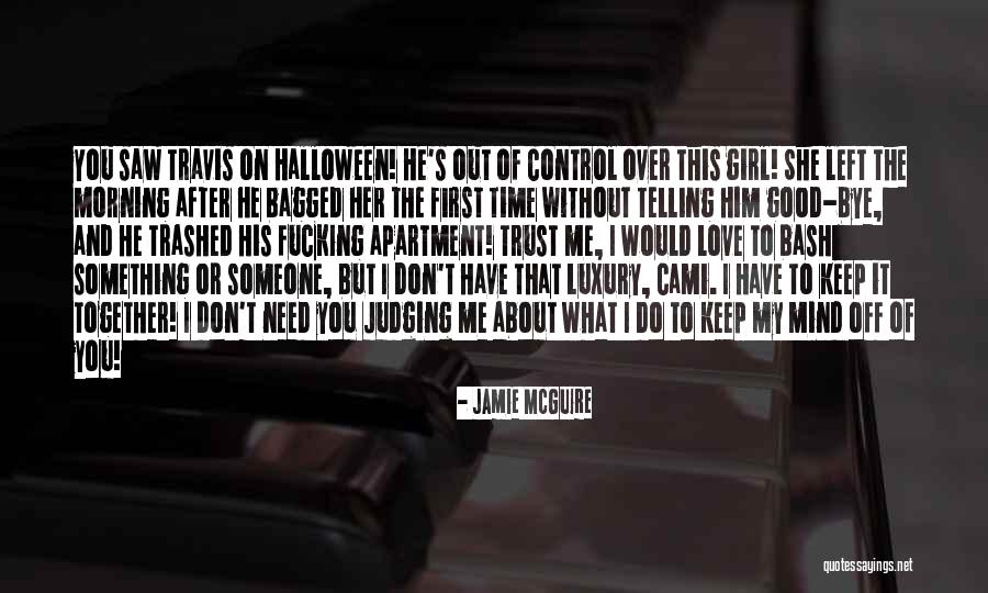 First Time I Saw Her Quotes By Jamie McGuire First Time I Saw Her Quotes By Jamie McGuire