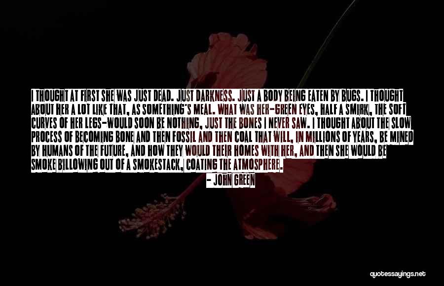 First Time I Saw Her Quotes By John Green First Time I Saw Her Quotes By John Green