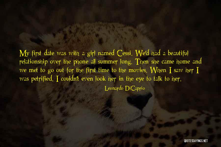 First Time I Saw Her Quotes By Leonardo DiCaprio First Time I Saw Her Quotes By Leonardo DiCaprio