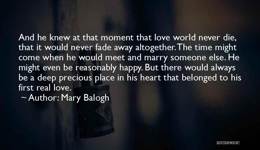 First Time Meet Love Quotes By Mary Balogh