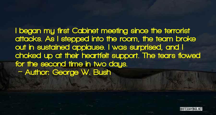 First Time Meeting Quotes By George W. Bush