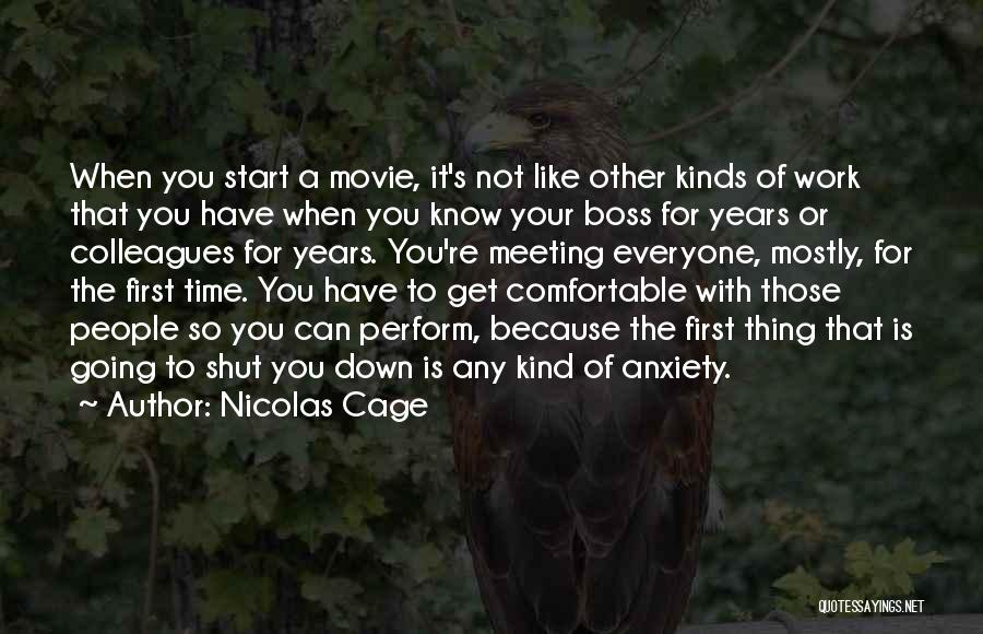 First Time Meeting Quotes By Nicolas Cage