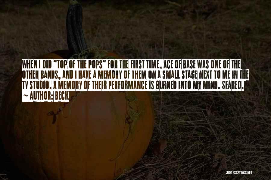 First Time On Stage Quotes By Beck First Time On Stage Quotes By Beck