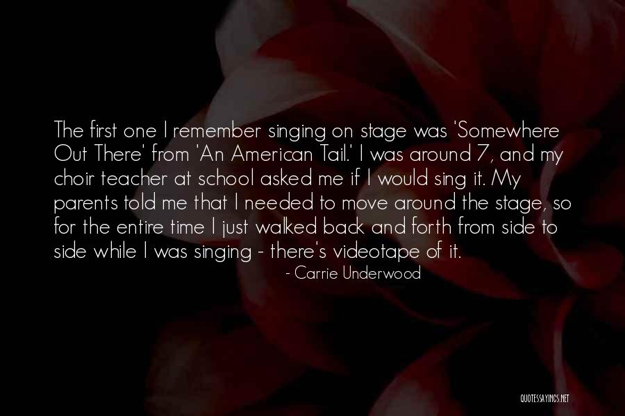 First Time On Stage Quotes By Carrie Underwood