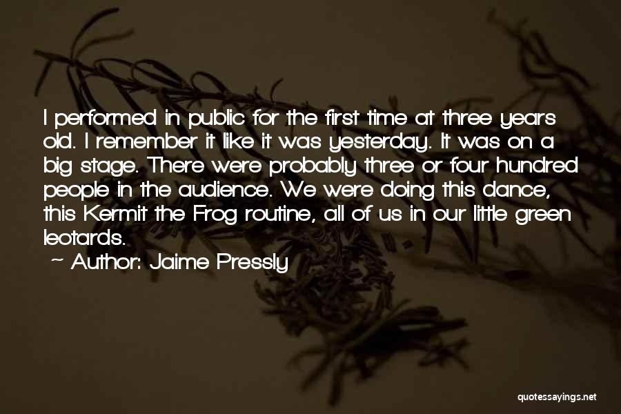 First Time On Stage Quotes By Jaime Pressly