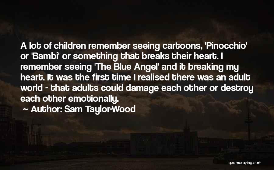 First Time Seeing Each Other Quotes By Sam Taylor-Wood