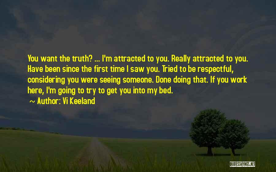 First Time Seeing You Quotes By Vi Keeland