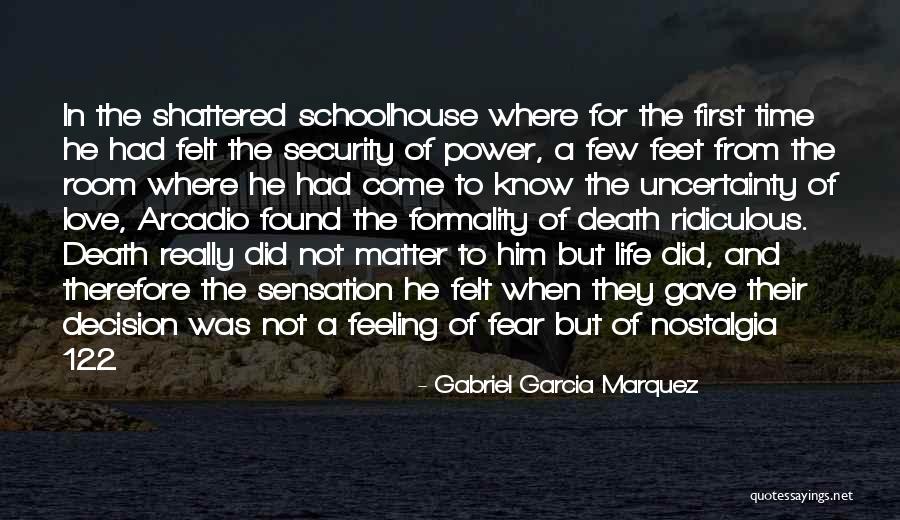 First Time To Love Quotes By Gabriel Garcia Marquez