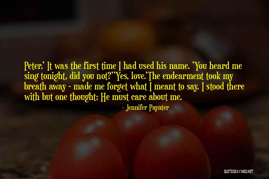 First Time To Love Quotes By Jennifer Paynter