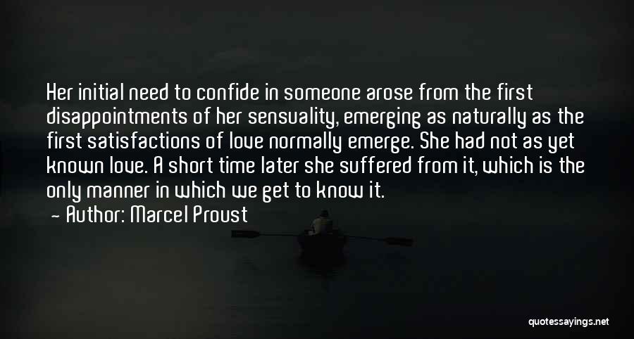 First Time To Love Quotes By Marcel Proust