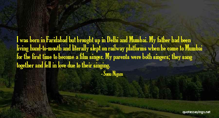 First Time To Love Quotes By Sonu Nigam